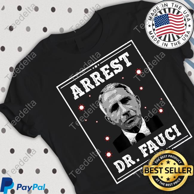 @RonFilipkowski Arrest Dr Fauci Sweatshirt